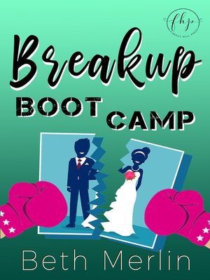 cover image of Breakup Boot Camp